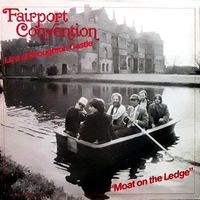 Moat on the edge - Live at Broughton castle - FAIRPORT CONVENTION