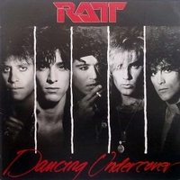 Dancing undercover - RATT