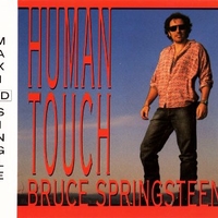 Human touch (3 tracks) - BRUCE SPRINGSTEEN