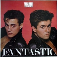 Fantastic - WHAM!