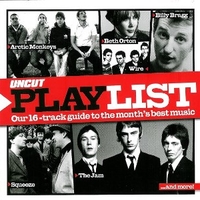 Uncut Playlist (Our 16-Track Guide To The Month's Best Music) - VARIOUS