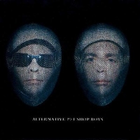 Alternative Pet Shop Boys - PET SHOP BOYS