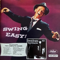 Swing easy! + Songs for young lovers - FRANK SINATRA