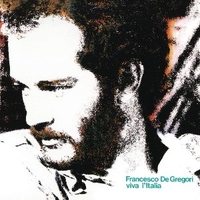 Viva l'Italia - FRANCESCO DE GREGORI