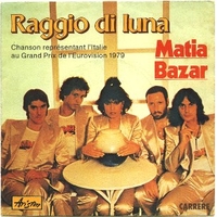 Raggio di luna \ Però che bello - MATIA BAZAR