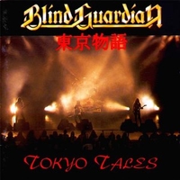 Tokyo tales - BLIND GUARDIAN