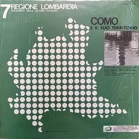 Documenti della cultura popolare  Regione Lombardia: Como e il suo territorio - VARIOUS