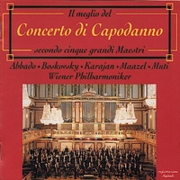 Il meglio del concerto di Capodanno secondo cinque grandi maestri - CLAUDIO ABBADO \ WILLI BOSKOVSKY \ HERBERT VON KARAJAN \ LORIN MAAZEL \ RICCARDO MUTI