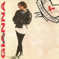 X forza e X amore - GIANNA NANNINI