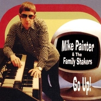 Go up! - MIKE PAINTER & the family shakers
