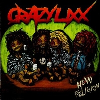New religion - CRAZY LIXX
