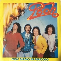 Non siamo in pericolo \ Anni senza fiato - POOH