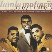 Early classics - ISLEY BROTHERS