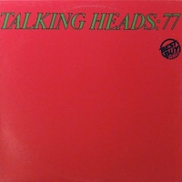 Talking heads: 77 - TALKING HEADS