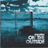 On the outside - STARSAILOR