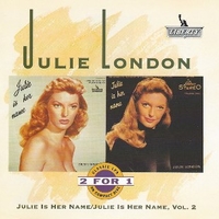 Julie is her name vol.1 & 2 - JULIE LONDON