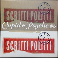 Cupid & Psyche 85 - SCRITTI POLITTI