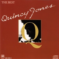The best - QUINCY JONES