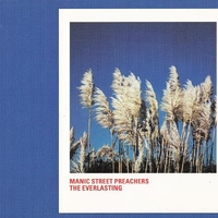 The everlasting (3 tracks) - MANIC STREET PREACHERS