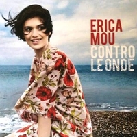 Contro le onde - ERICA MOU