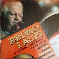 Manuale del piccolo esploratore - BRUNO LAUZI