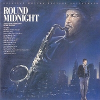 Round midnight (o.s.t.) - VARIOUS