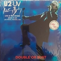 Double or bust - Live At The Sphere 2023 - U2