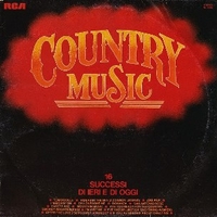 Country music - 16 successi di ieri e di oggi - VARIOUS