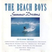 Summer dreams - 28 classic tracks - BEACH BOYS