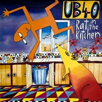 Rat in the kitchen - UB40