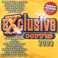 Exclusive hits 2003 - VARIOUS