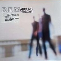 Around the sun - R.E.M.