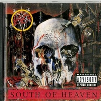 South of heaven - SLAYER