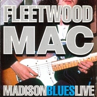 Madison blues live - FLEETWOOD MAC