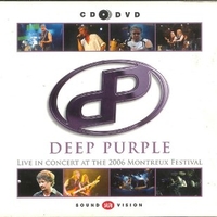  Live In Concert At The 2006 Montreux Festival - DEEP PURPLE