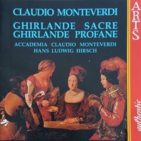 Ghirlande sacre - Ghgirlande profane - Claudio MONTEVERDI (Hans Ludwig Hirsch)