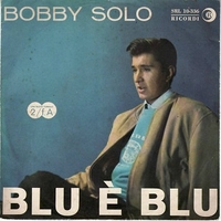 Blu è blu / Marrone - BOBBY SOLO