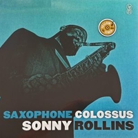 Saxophone colossus - SONNY ROLLINS