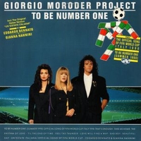 To be number one - GIORGIO MORODER project