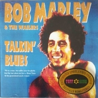 Talkin' blues - BOB MARLEY