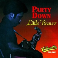 Party down - LITTLE BEAVER