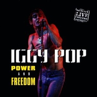 Power and freedom - IGGY POP