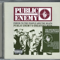 Power To The People And The Beats (Public Enemy's Greatest Hits) - PUBLIC ENEMY