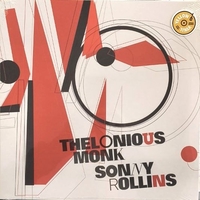 Thelonius Monk - Sonny Rollins - THELONIUS MONK / SONNY ROLLINS