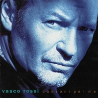 Canzoni per me + Rewind - VASCO ROSSI