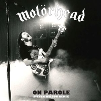 On parole (50th anniversary - Steven Wilson remix) (RSD 2026) - MOTORHEAD