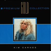 Premium gold collection - KIM CARNES