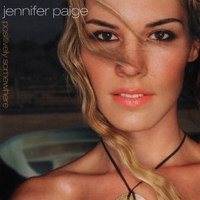 Positively somewhere - JENNIFER PAIGE