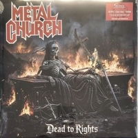Dead to rights - METAL CHURCH