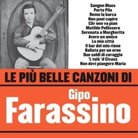 Le più belle canzoni di Gipo Farassino - GIPO FARASSINO